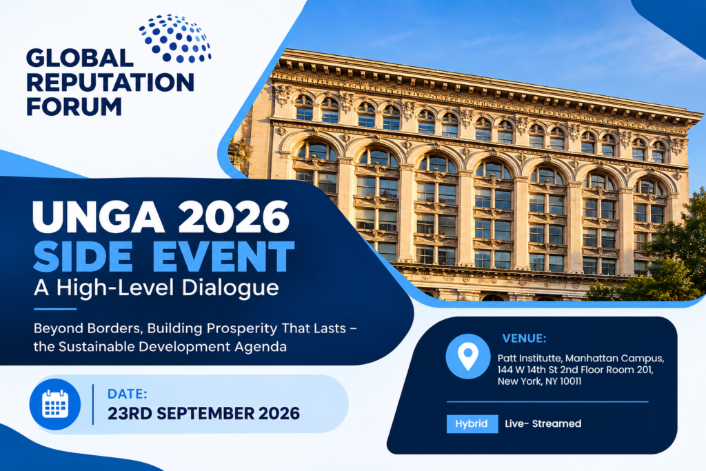 Global Reputation Forum to Host UNGA 2026 Side Event on Sustainable Development and Global Prosperity ChatGPT Image Sep 10 2026 12 34 20 PM